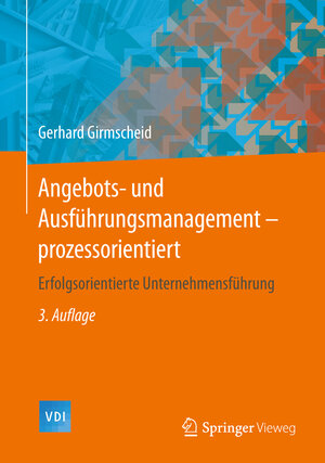 Buchcover Angebots- und Ausführungsmanagement-prozessorientiert | Gerhard Girmscheid | EAN 9783642552908 | ISBN 3-642-55290-0 | ISBN 978-3-642-55290-8