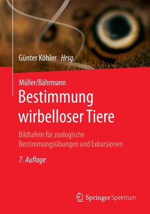 Buchcover Müller/Bährmann Bestimmung wirbelloser Tiere  | EAN 9783642553943 | ISBN 3-642-55394-X | ISBN 978-3-642-55394-3