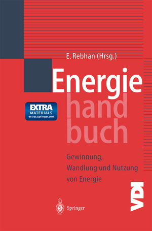 Buchcover Energiehandbuch | Eckhard Rebhan | EAN 9783642554513 | ISBN 3-642-55451-2 | ISBN 978-3-642-55451-3