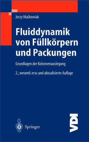 Buchcover Fluiddynamik von Füllkörpern und Packungen | Jerzy Mackowiak | EAN 9783642555756 | ISBN 3-642-55575-6 | ISBN 978-3-642-55575-6