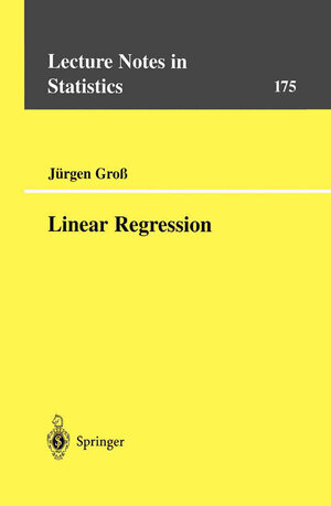 Buchcover Linear Regression | Jürgen Groß | EAN 9783642558641 | ISBN 3-642-55864-X | ISBN 978-3-642-55864-1