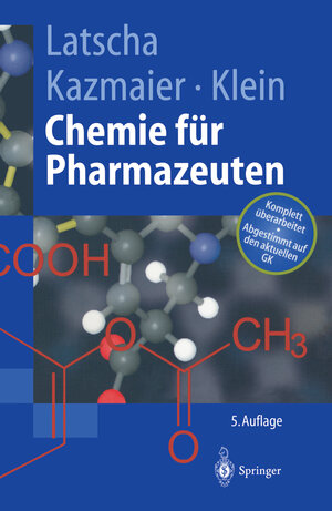 Buchcover Chemie für Pharmazeuten | Hans P. Latscha | EAN 9783642560668 | ISBN 3-642-56066-0 | ISBN 978-3-642-56066-8