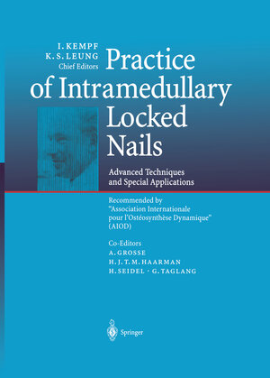 Buchcover Practice of Intramedullary Locked Nails  | EAN 9783642563379 | ISBN 3-642-56337-6 | ISBN 978-3-642-56337-9