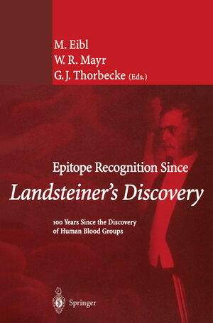 Buchcover Epitope Recognition Since Landsteiner’s Discovery  | EAN 9783642563409 | ISBN 3-642-56340-6 | ISBN 978-3-642-56340-9