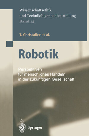 Buchcover Robotik | T. Christaller | EAN 9783642564222 | ISBN 3-642-56422-4 | ISBN 978-3-642-56422-2