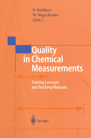 Buchcover Quality in Chemical Measurements  | EAN 9783642566042 | ISBN 3-642-56604-9 | ISBN 978-3-642-56604-2