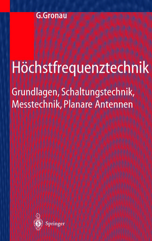 Buchcover Höchstfrequenztechnik | Gregor Gronau | EAN 9783642566202 | ISBN 3-642-56620-0 | ISBN 978-3-642-56620-2