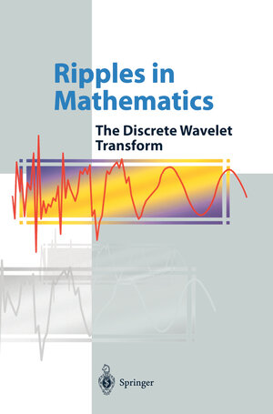 Buchcover Ripples in Mathematics | A. Jensen | EAN 9783642567025 | ISBN 3-642-56702-9 | ISBN 978-3-642-56702-5