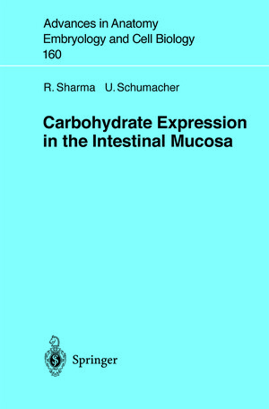 Buchcover Carbohydrate Expression in the Intestinal Mucosa | R. Sharma | EAN 9783642567049 | ISBN 3-642-56704-5 | ISBN 978-3-642-56704-9