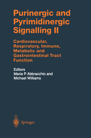 Buchcover Purinergic and Pyrimidinergic Signalling II  | EAN 9783642569210 | ISBN 3-642-56921-8 | ISBN 978-3-642-56921-0