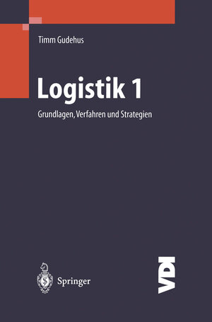 Buchcover Logistik I | Timm Gudehus | EAN 9783642569753 | ISBN 3-642-56975-7 | ISBN 978-3-642-56975-3