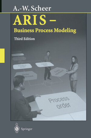 Buchcover ARIS — Business Process Modeling | August-Wilhelm Scheer | EAN 9783642571084 | ISBN 3-642-57108-5 | ISBN 978-3-642-57108-4