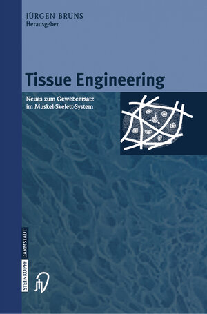 Buchcover Tissue Engineering  | EAN 9783642573538 | ISBN 3-642-57353-3 | ISBN 978-3-642-57353-8