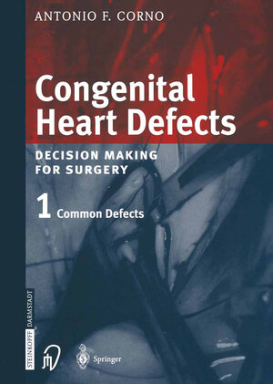 Buchcover Congenital Heart Defects | Antonio F. Corno | EAN 9783642573583 | ISBN 3-642-57358-4 | ISBN 978-3-642-57358-3