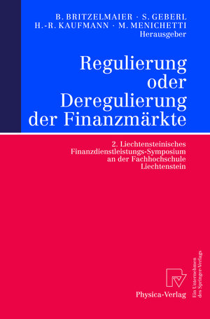 Buchcover Regulierung oder Deregulierung der Finanzmärkte  | EAN 9783642574924 | ISBN 3-642-57492-0 | ISBN 978-3-642-57492-4