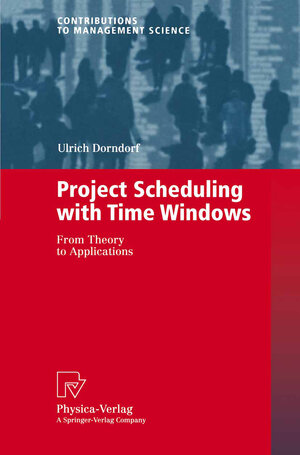 Buchcover Project Scheduling with Time Windows | Ulrich Dorndorf | EAN 9783642575068 | ISBN 3-642-57506-4 | ISBN 978-3-642-57506-8