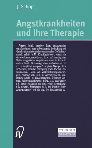 Buchcover Angstkrankheiten und ihre Therapie | Josef Schöpf | EAN 9783642575310 | ISBN 3-642-57531-5 | ISBN 978-3-642-57531-0