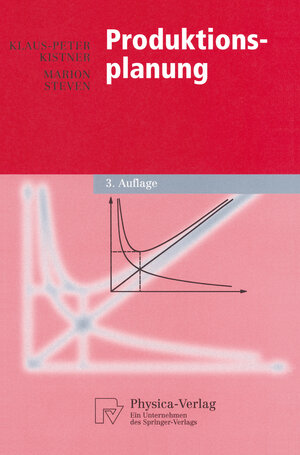 Buchcover Produktionsplanung | Klaus-Peter Kistner | EAN 9783642575464 | ISBN 3-642-57546-3 | ISBN 978-3-642-57546-4