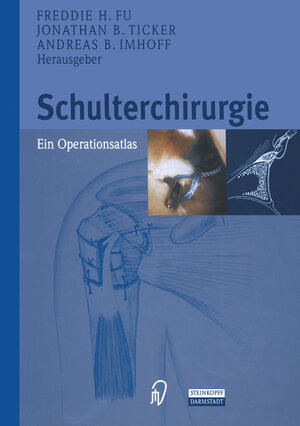Buchcover Schulterchirurgie  | EAN 9783642576188 | ISBN 3-642-57618-4 | ISBN 978-3-642-57618-8