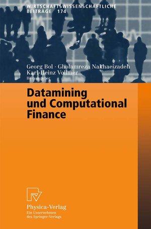 Buchcover Datamining und Computational Finance  | EAN 9783642576560 | ISBN 3-642-57656-7 | ISBN 978-3-642-57656-0