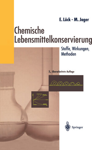 Buchcover Chemische Lebensmittelkonservierung | Erich Lück | EAN 9783642578687 | ISBN 3-642-57868-3 | ISBN 978-3-642-57868-7
