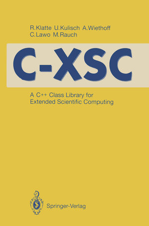 Buchcover C-XSC | Rudi Klatte | EAN 9783642580581 | ISBN 3-642-58058-0 | ISBN 978-3-642-58058-1