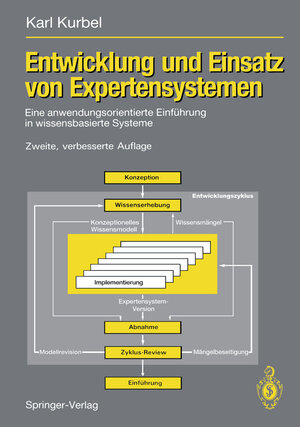 Buchcover Entwicklung und Einsatz von Expertensystemen | Karl Kurbel | EAN 9783642581205 | ISBN 3-642-58120-X | ISBN 978-3-642-58120-5