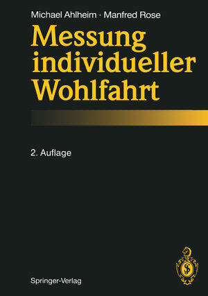 Buchcover Messung individueller Wohlfahrt | Michael Ahlheim | EAN 9783642581601 | ISBN 3-642-58160-9 | ISBN 978-3-642-58160-1