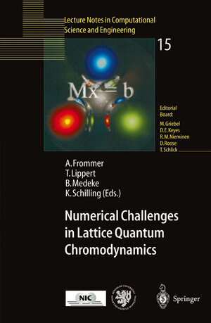 Buchcover Numerical Challenges in Lattice Quantum Chromodynamics  | EAN 9783642583339 | ISBN 3-642-58333-4 | ISBN 978-3-642-58333-9