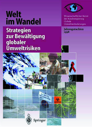 Buchcover Welt im Wandel: Strategien zur Bewältigung globaler Umweltrisiken  | EAN 9783642584220 | ISBN 3-642-58422-5 | ISBN 978-3-642-58422-0