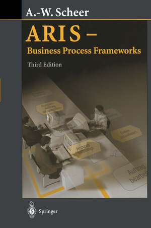 Buchcover ARIS - Business Process Frameworks | August-Wilhelm Scheer | EAN 9783642585296 | ISBN 3-642-58529-9 | ISBN 978-3-642-58529-6