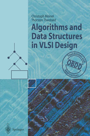 Buchcover Algorithms and Data Structures in VLSI Design | Christoph Meinel | EAN 9783642589409 | ISBN 3-642-58940-5 | ISBN 978-3-642-58940-9