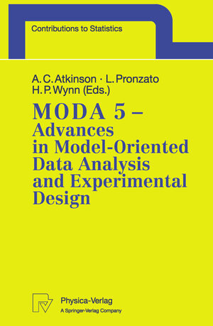 Buchcover MODA 5 - Advances in Model-Oriented Data Analysis and Experimental Design | EAN 9783642589881 | ISBN 3-642-58988-X | ISBN 978-3-642-58988-1
