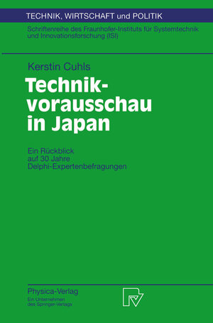 Buchcover Technikvorausschau in Japan | Kerstin Cuhls | EAN 9783642590078 | ISBN 3-642-59007-1 | ISBN 978-3-642-59007-8