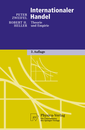 Buchcover Internationaler Handel | Peter Zweifel | EAN 9783642592638 | ISBN 3-642-59263-5 | ISBN 978-3-642-59263-8