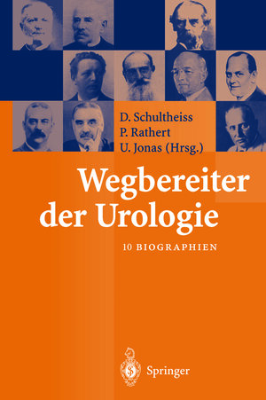 Buchcover Wegbereiter der Urologie  | EAN 9783642593772 | ISBN 3-642-59377-1 | ISBN 978-3-642-59377-2