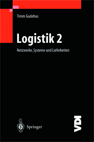 Buchcover Logistik II | Timm Gudehus | EAN 9783642597299 | ISBN 3-642-59729-7 | ISBN 978-3-642-59729-9