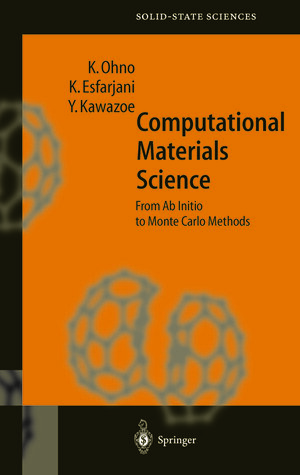 Buchcover Computational Materials Science | Kaoru Ohno | EAN 9783642598593 | ISBN 3-642-59859-5 | ISBN 978-3-642-59859-3