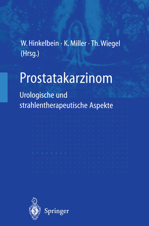 Buchcover Prostatakarzinom — urologische und strahlentherapeutische Aspekte | EAN 9783642600647 | ISBN 3-642-60064-6 | ISBN 978-3-642-60064-7