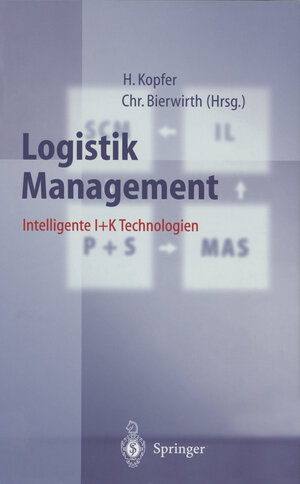 Buchcover Logistik Management  | EAN 9783642601842 | ISBN 3-642-60184-7 | ISBN 978-3-642-60184-2