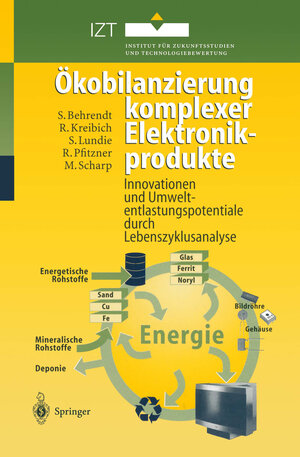 Buchcover Ökobilanzierung komplexer Elektronikprodukte | Siegfried Behrendt | EAN 9783642602993 | ISBN 3-642-60299-1 | ISBN 978-3-642-60299-3