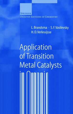 Buchcover Application of Transition Metal Catalysts in Organic Synthesis | L. Brandsma | EAN 9783642603280 | ISBN 3-642-60328-9 | ISBN 978-3-642-60328-0
