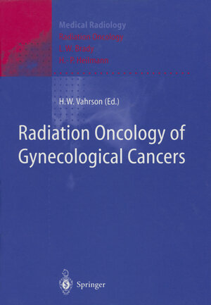 Buchcover Radiation Oncology of Gynecological Cancers  | EAN 9783642603341 | ISBN 3-642-60334-3 | ISBN 978-3-642-60334-1