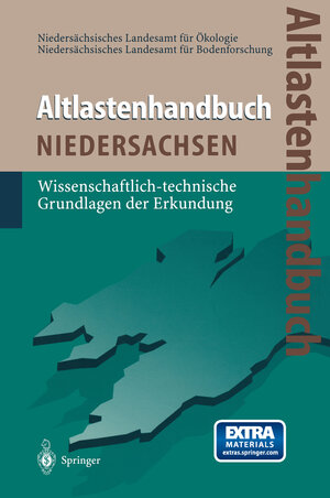 Buchcover Altlastenhandbuch des Landes Niedersachsen  | EAN 9783642603471 | ISBN 3-642-60347-5 | ISBN 978-3-642-60347-1