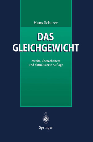 Buchcover Das Gleichgewicht | Hans Scherer | EAN 9783642603716 | ISBN 3-642-60371-8 | ISBN 978-3-642-60371-6