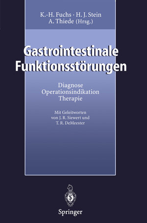 Buchcover Gastrointestinale Funktionsstörungen  | EAN 9783642603723 | ISBN 3-642-60372-6 | ISBN 978-3-642-60372-3