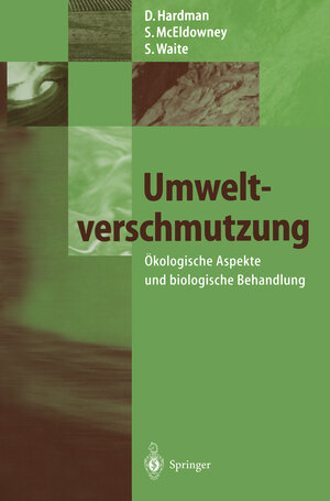 Buchcover Umweltverschmutzung | David Hardman | EAN 9783642609534 | ISBN 3-642-60953-8 | ISBN 978-3-642-60953-4