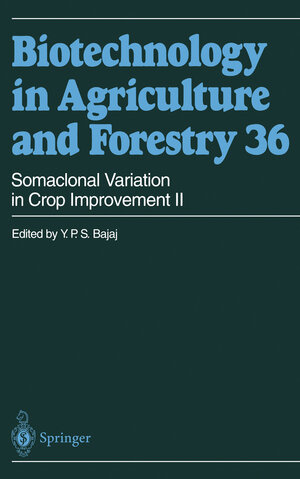 Buchcover Somaclonal Variation in Crop Improvement II | Y. P. S. Bajaj | EAN 9783642610813 | ISBN 3-642-61081-1 | ISBN 978-3-642-61081-3