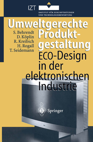 Buchcover Umweltgerechte Produktgestaltung | Siegfried Behrendt | EAN 9783642611032 | ISBN 3-642-61103-6 | ISBN 978-3-642-61103-2