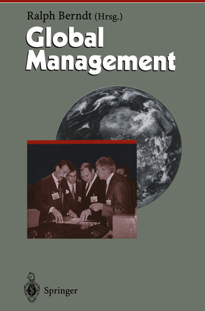 Buchcover Global Management  | EAN 9783642611469 | ISBN 3-642-61146-X | ISBN 978-3-642-61146-9